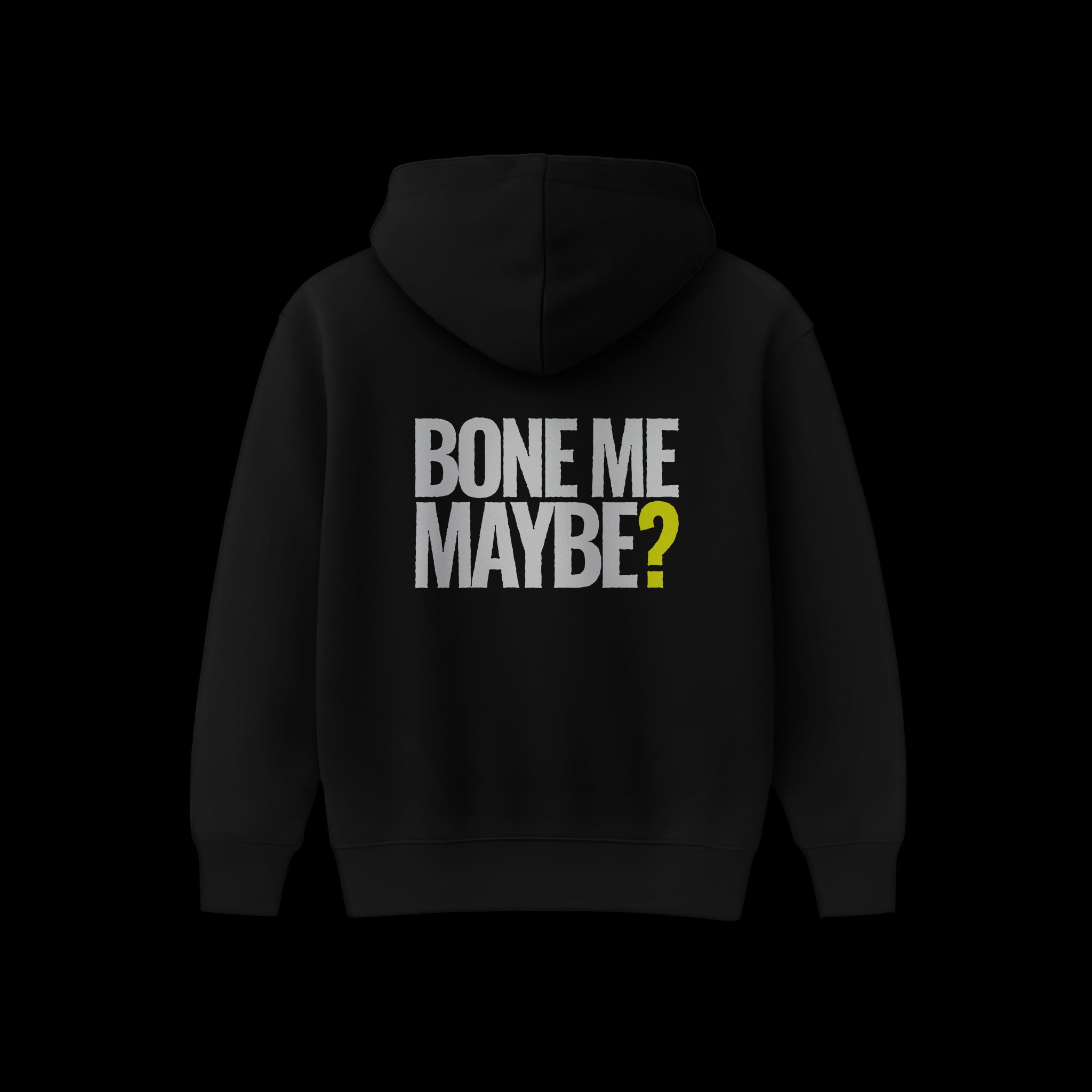 'Bone Me Maybe?' Hoodie